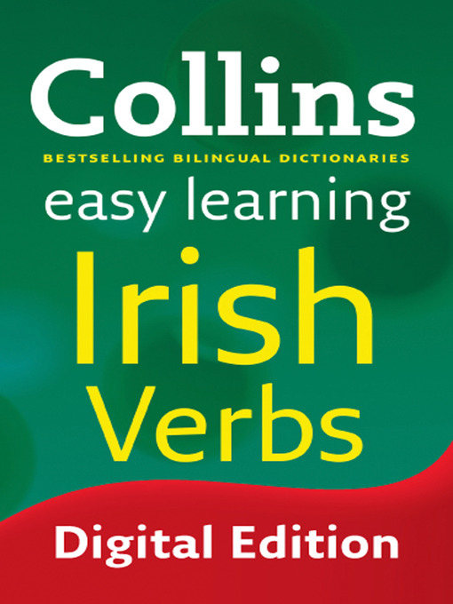 Title details for Collins Easy Learning Irish Verbs by Dr. A. J. Hughes - Available